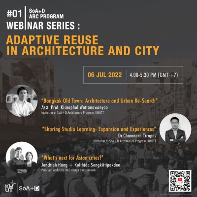 คณะสถาปัตยกรรมศาสตร์และการออกแบบ มจธ. ขอเชิญท่านร่วมกิจกรรม ARC Webinar Series 2022 ในวันที่ 6 กรกฎาคม 2565 นี้