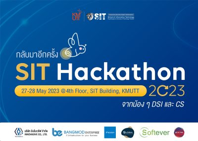 กลับมาอีกครั้งกับกิจกรรม SIT Hackathon 2023